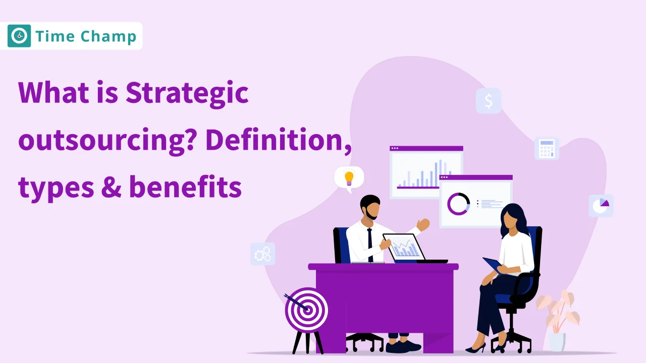 Strategic outsourcing Definition, Types & Benefits