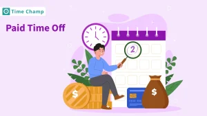 What is Paid Time Off? Top 8 PTO Tracking Tools