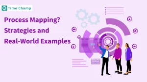 What is Process Mapping? Strategies And Real-World Examples