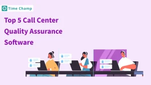 Top 5 Call Center Quality Assurance Software