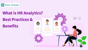 What is HR analytics? best practices & benefits