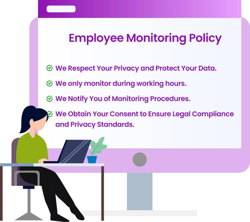 Create an employee friendly monitoring policy