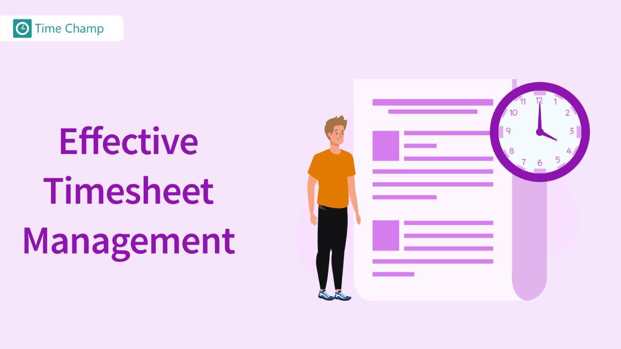 effective timesheet management