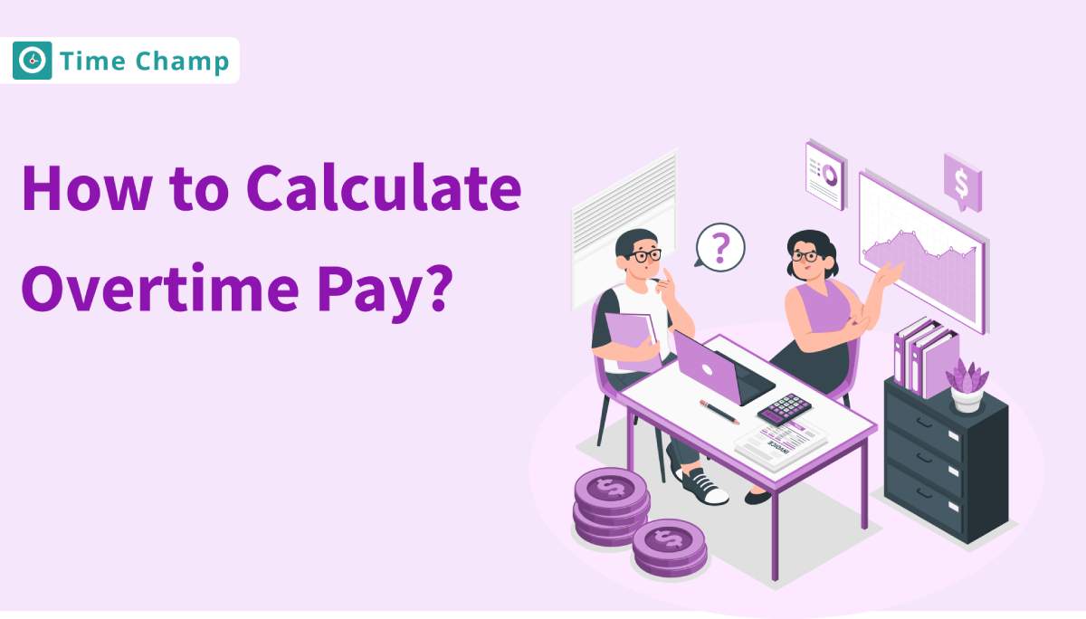 How to Calculate Overtime Pay