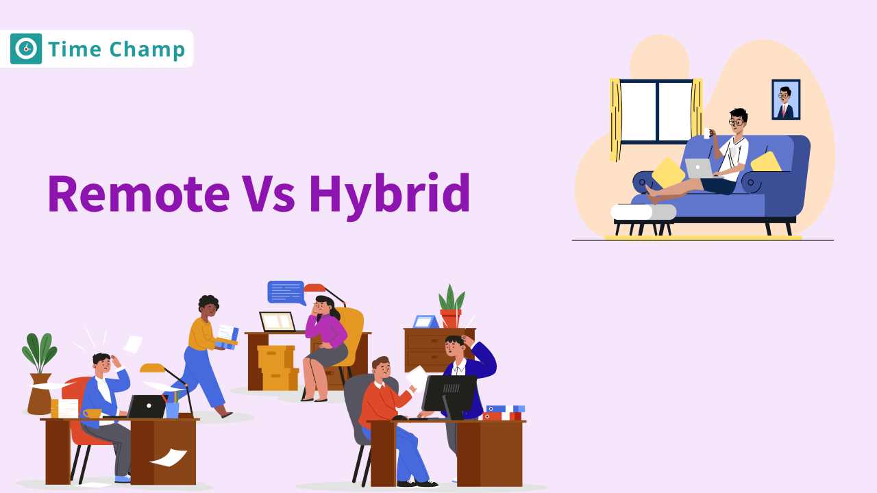 Remote vs Hybrid Work: Choosing the Best Model for Your Team