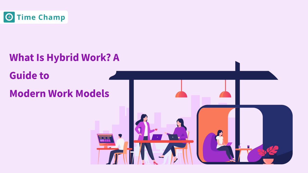 Hybrid Work Model