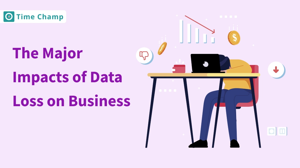 The Major Impacts of Data Loss on Business