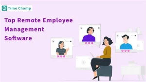 Top Remote Employee Management Software